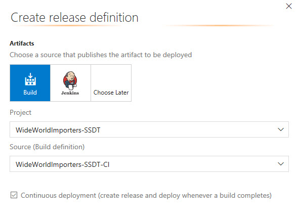 On the Create release definition page, under Artifacts, the Build tile is selected. The Project is WideWorldImporters-SSDT, and the Source (Build definition) is WideWorldImporters-SSDT-CI. At the bottom, the check box for Continuous deployment is selected.